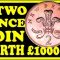 A Two Pence Coin Worth Over £1000 – Do You Have One?